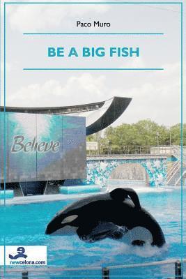 Be a Big Fish 1