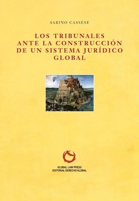 tribunales ante la construcción de un sistema jurídico global
