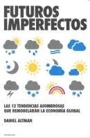 Daniel Altman - Futuros Imperfectos, Häftad