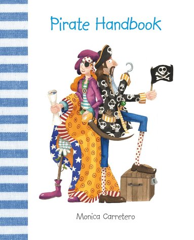 Mónica Carretero - Pirate Handbook, Inbunden