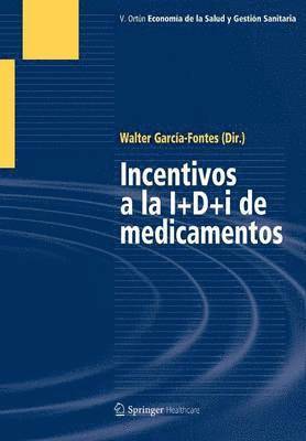 Incentivos a la I+D+i de medicamentos 1