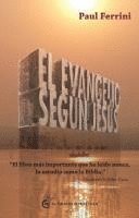 Paul Ferrini - Evangelio Segun Jesus, El, Häftad