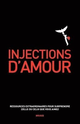 Injections d'amour 1