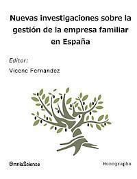 Vicenc Fernandez - Nuevas investigaciones sobre la gestión de la empresa familiar en España, Häftad