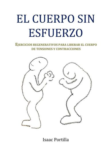 bokomslag Cuerpo Sin Esfuerzo