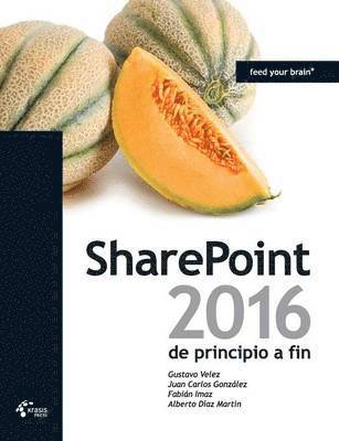SharePoint 2016 de principio a fin 1