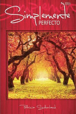 bokomslag Simplemente perfecto