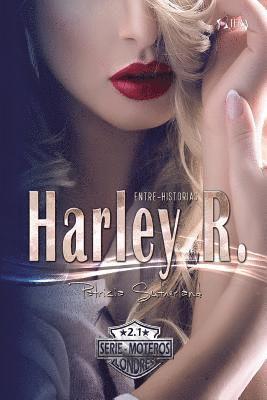 Harley R. Entre-Historias 1