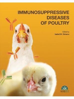 bokomslag Immunosuppresive Diseases of Poultry