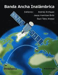 Jesus Hamilton Ortiz, Bazil Taha Ahmed - Banda Ancha Inalámbrica, Häftad