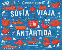 Sofia Viaja a la Antartida