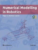 bokomslag Numerical Modelling in Robotics