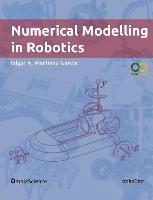 Numerical Modelling in Robotics 1