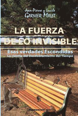 La Fuerza de lo Invisible 1