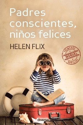 bokomslag Padres conscientes, niños felices