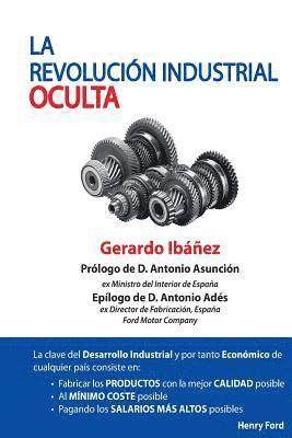 Gerardo Ibanez, Editorial La Rosella - La Revolucion Industrial Oculta, Häftad
