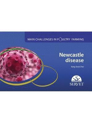 bokomslag Newcastle Disease. Main challenges in poultry farming