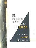 bokomslag El poder frente a la fuerza