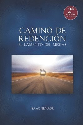 Isaac Benaor - Camino de Redención: El Lamento del Mesías, Häftad
