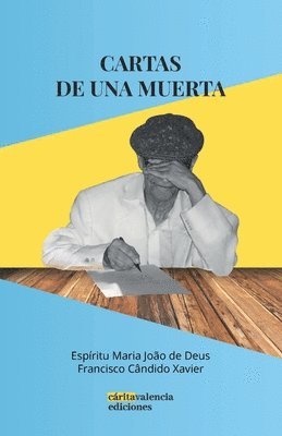 Maria Joao de Deus, Francisco Cândido Xavier - Cartas de una muerta, Häftad