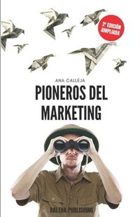 bokomslag Pioneros del marketing