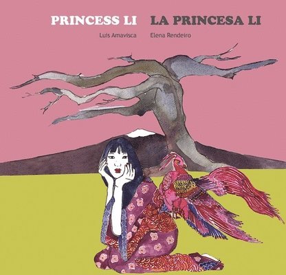 Luis Amavisca - Princess Li / La princesa Li, Inbunden