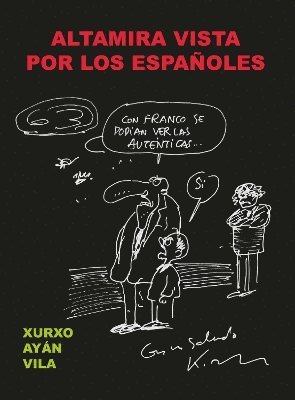 Altamira vista por los españoles 1