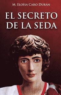 bokomslag El secreto de la seda