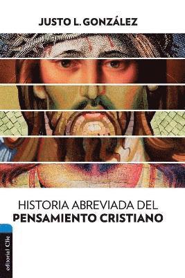 Historia Abreviada del Pensamiento Cristiano 1