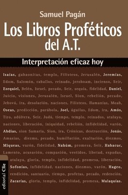 Samuel Pagán - Los Libros Prof��ticos del Antiguo Testamento, Häftad