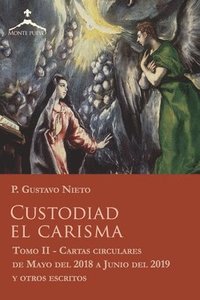 bokomslag Custodiad el Carisma