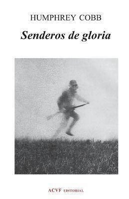 bokomslag Senderos de gloria