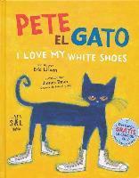 bokomslag Pete el Gato: I Love My White Shoes = Pete the Cat: I Love My White Shoes