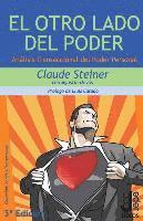 Claude Steiner, Agustin Devos Cerezo - El Otro Lado del Poder: Análisis Transaccional del Poder Personal, Häftad