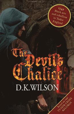 D. K. Wilson - Devil's Chalice, Häftad