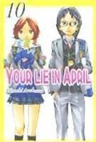 Your lie in April 10 1