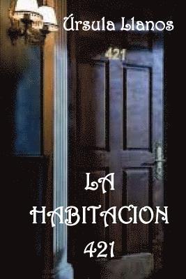 La habitacion 421