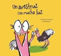 bokomslag Un avestruz con mucha luz