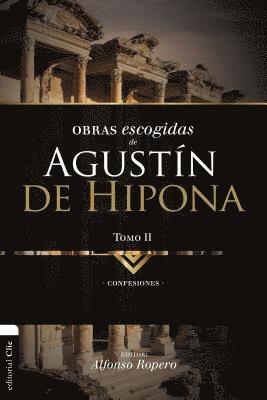 bokomslag Obras escogidas de Augustín de Hipona, Tomo 2