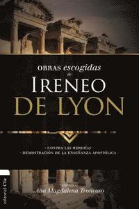 bokomslag Obras escogidas de Ireneo de Lyon