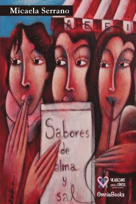 Nuria Parra Catedra, Micaela Serrano Quesada - Sabores de alma y sal, Häftad