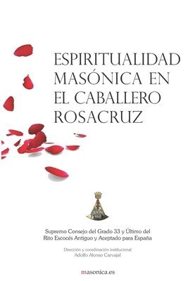 bokomslag Espiritualidad masnica en el Caballero Rosacruz