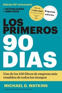 bokomslag Los Primeros 90 Días (the First 90 Days, Updated and Expanded Edition Spanish Edition)