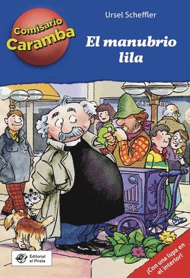 Ursel Scheffler - El manubrio lila, Inbunden