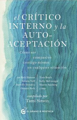 Various Authors - Critico Interno Y La Autoaceptacion, El, Häftad
