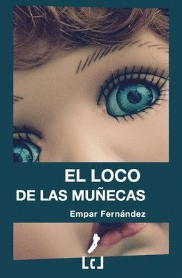 bokomslag loco de las muñecas