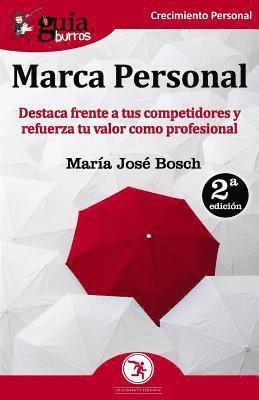 María José Bosch - GuíaBurros Marca Personal, Häftad