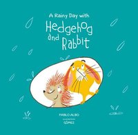 bokomslag A Rainy Day with Hedgehog and Rabbit