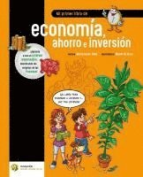 bokomslag Mi primer libro de economía, ahorro e inversión