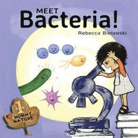 bokomslag Meet Bacteria!